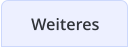 Weiteres